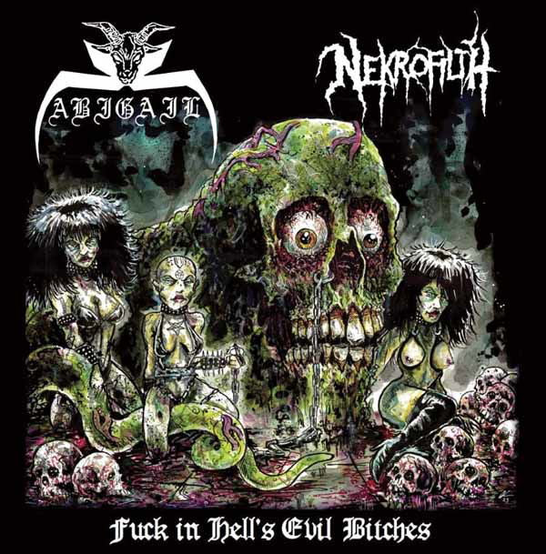 Album cover for Abigail/Nekrofilth featuring grotesque imagery and band logos.