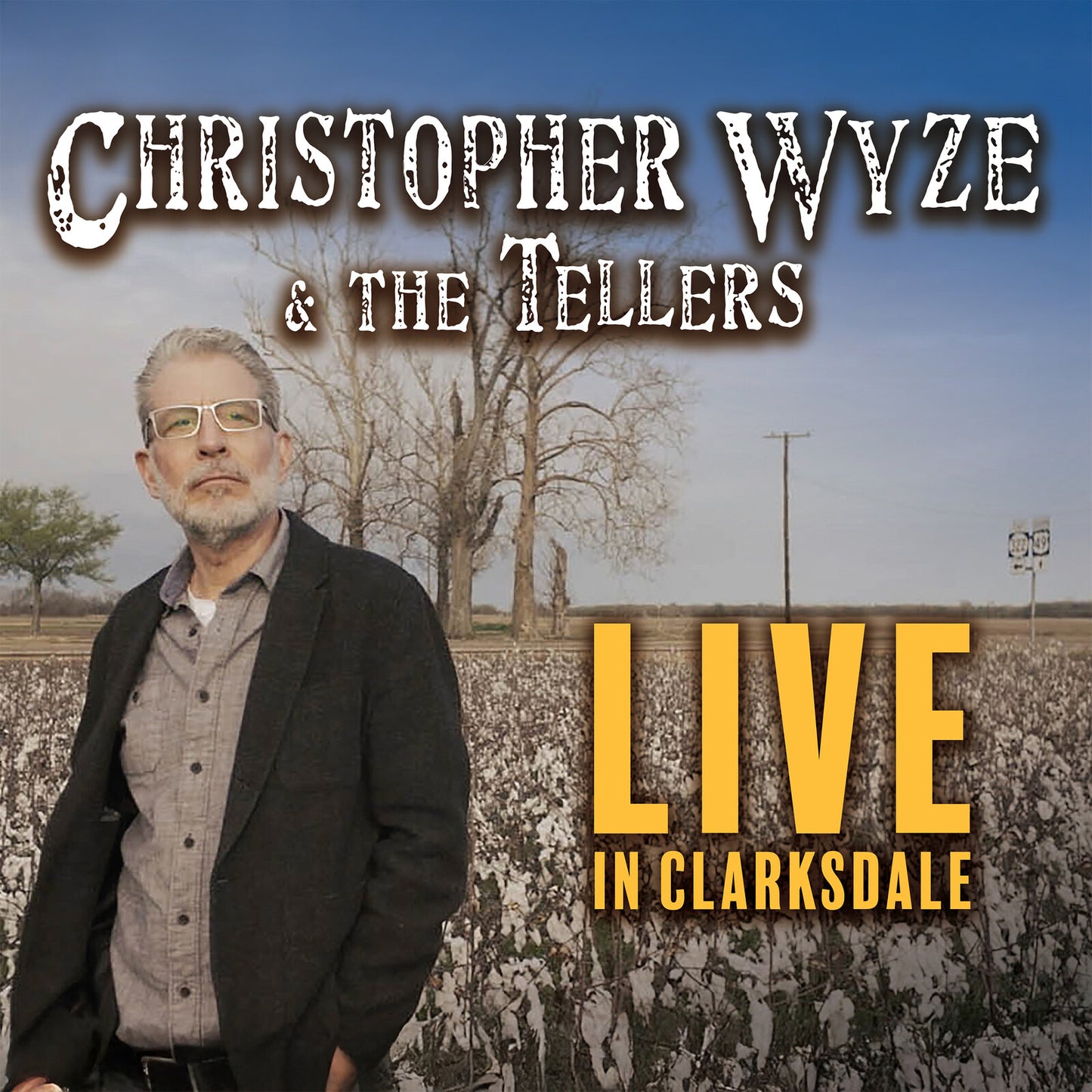 CD cover featuring musician Christopher Wyze and rural landscape.