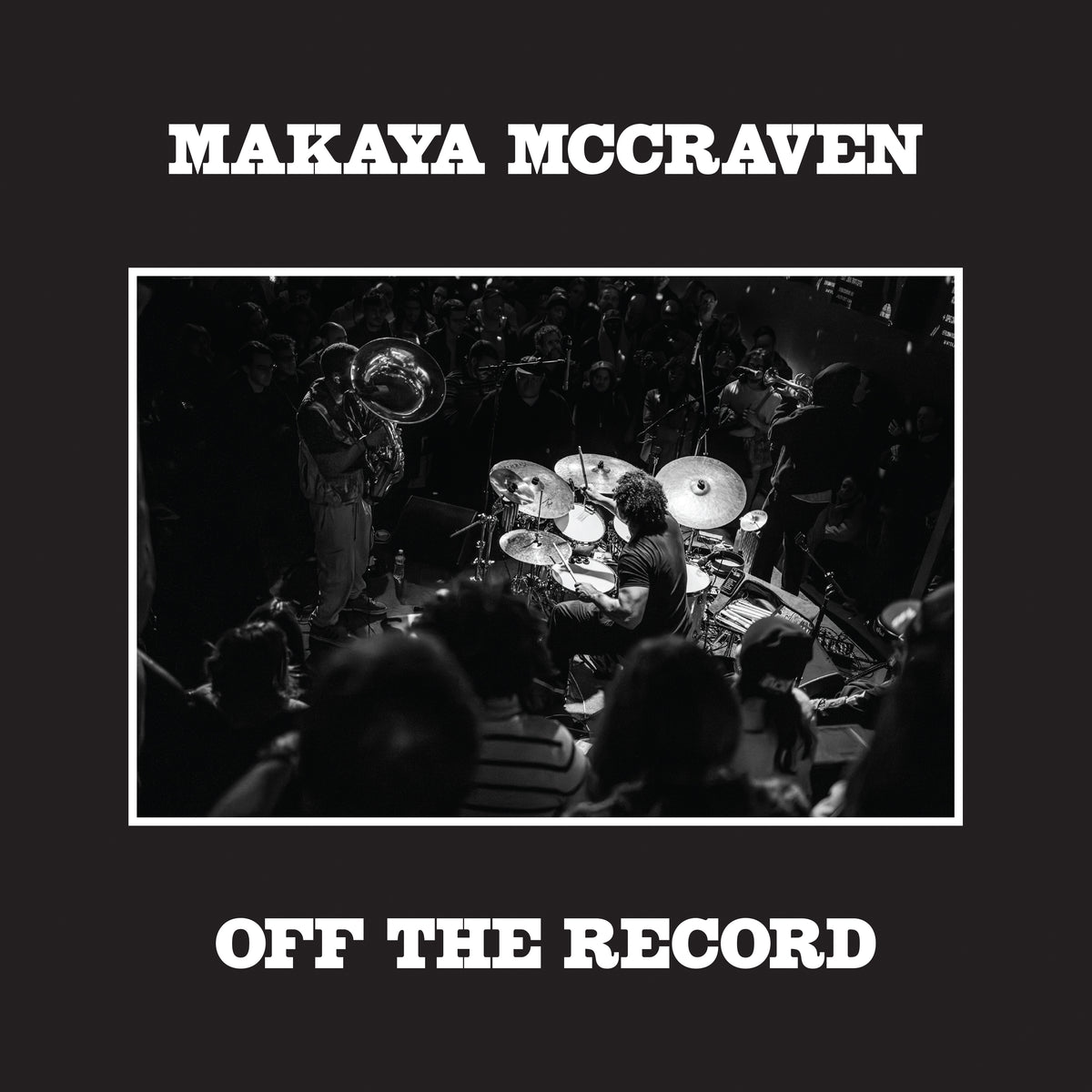 Makaya McCraven album cover: a live jazz band performing onstage.