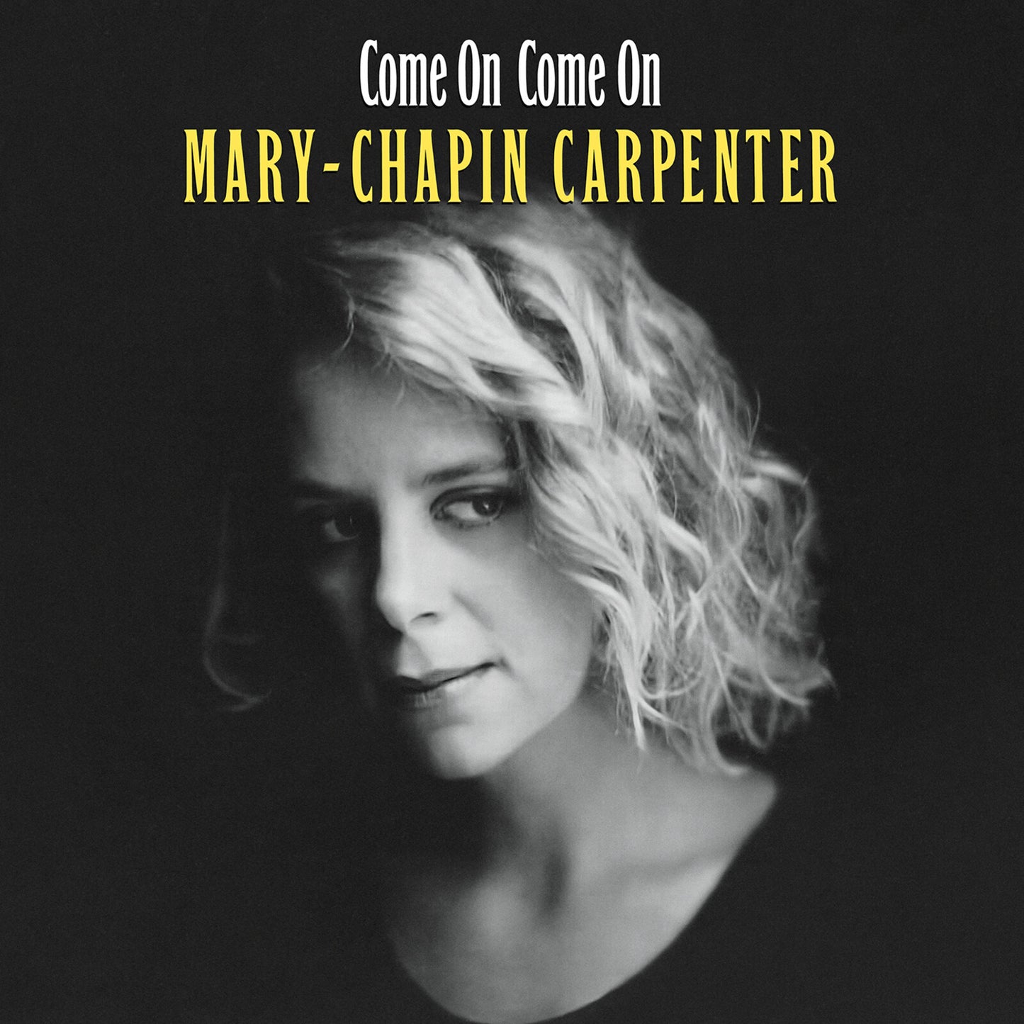 Black and white portrait of Mary Chapin Carpenter on album cover.