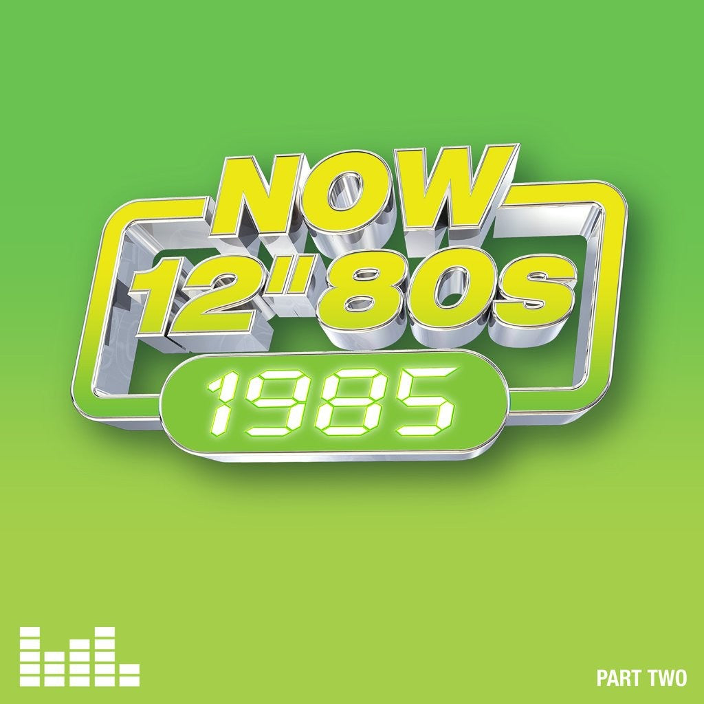 CD cover for “NOW 12 ‘80s: 1985 – Part Two” with bold text.
