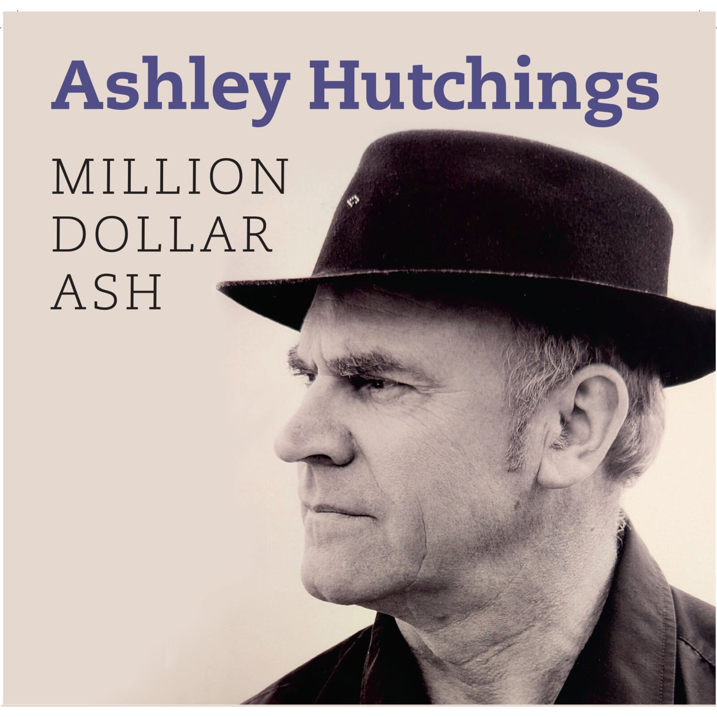 CD cover for Ashley Hutchings’ “Million Dollar Ash” featuring a portrait.