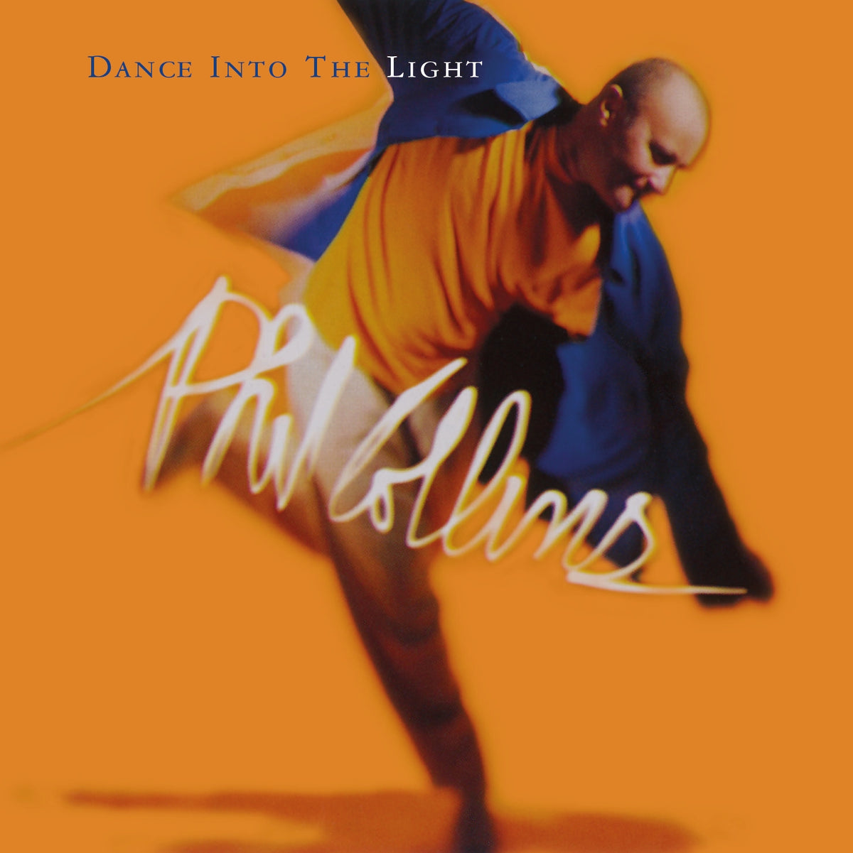 Phil Collins album cover, "Dance Into The Light," orange background.