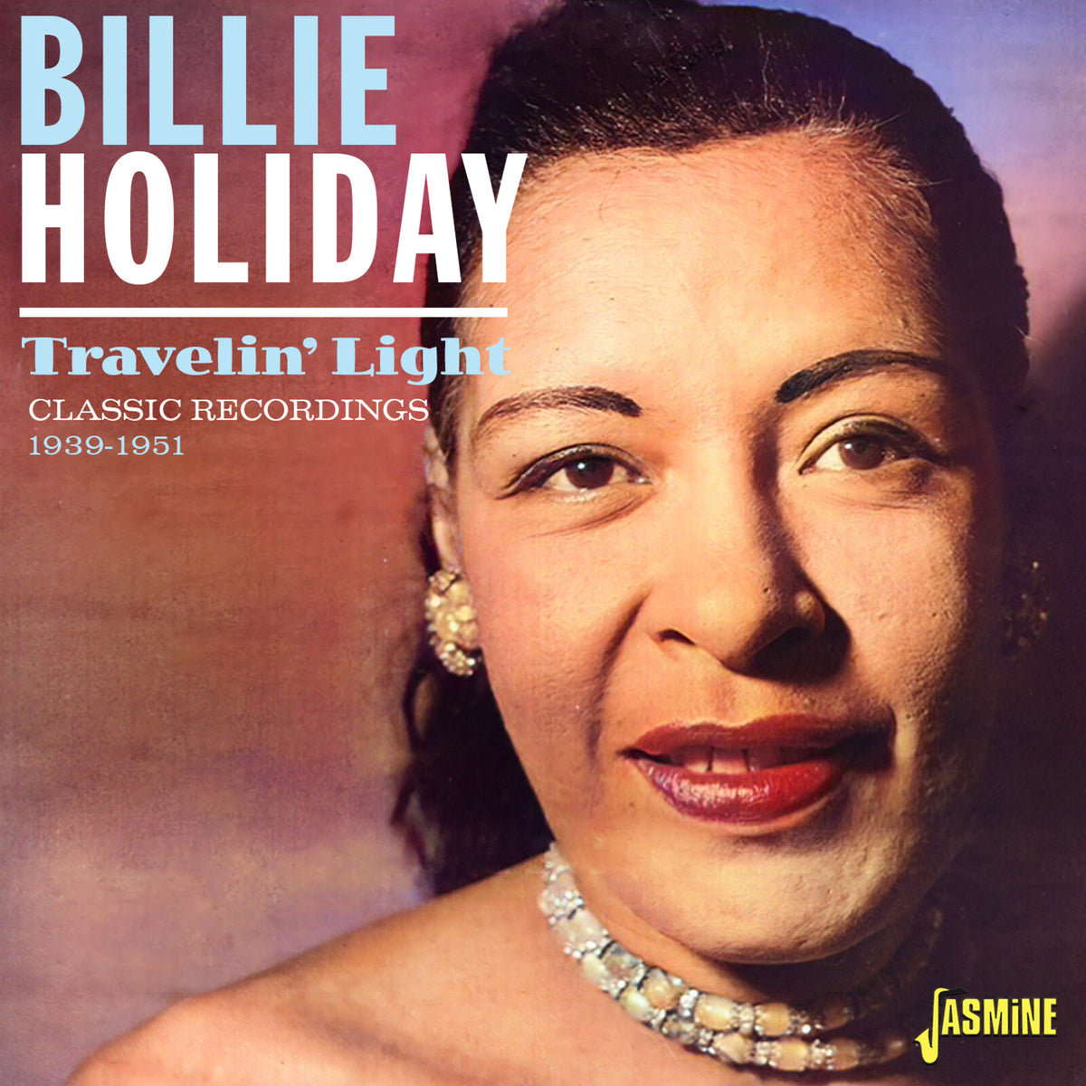 Billie Holiday portrait on CD cover, text “Travelin’ Light” and “1939-1951”.