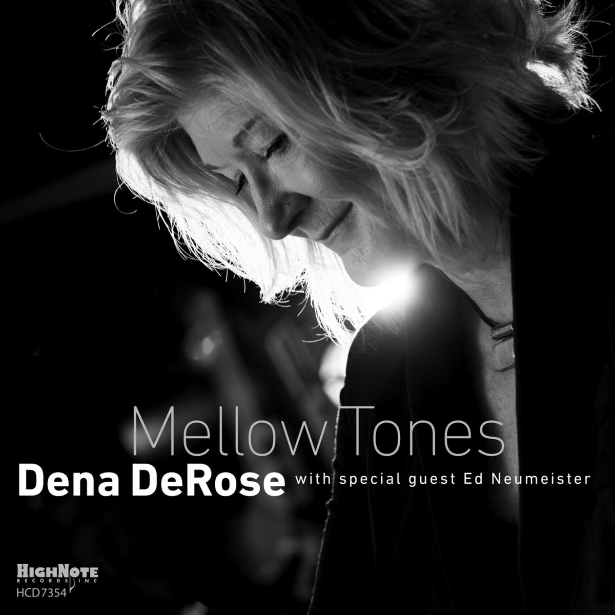 Black and white CD cover featuring Dena DeRose looking down, title “Mellow Tones”.