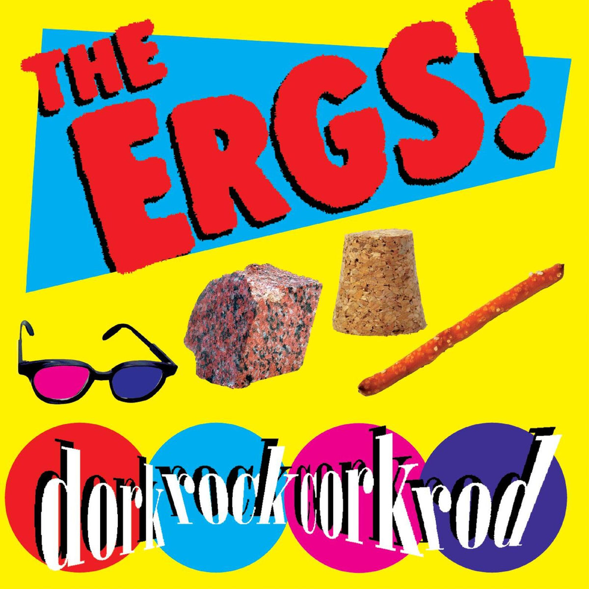 Album cover for The Ergs!, featuring text, glasses, rocks, and cork.