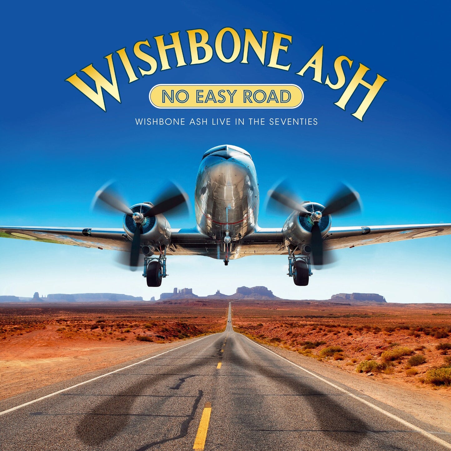 Wishbone Ash album cover: a plane flies toward the viewer over a desert road.