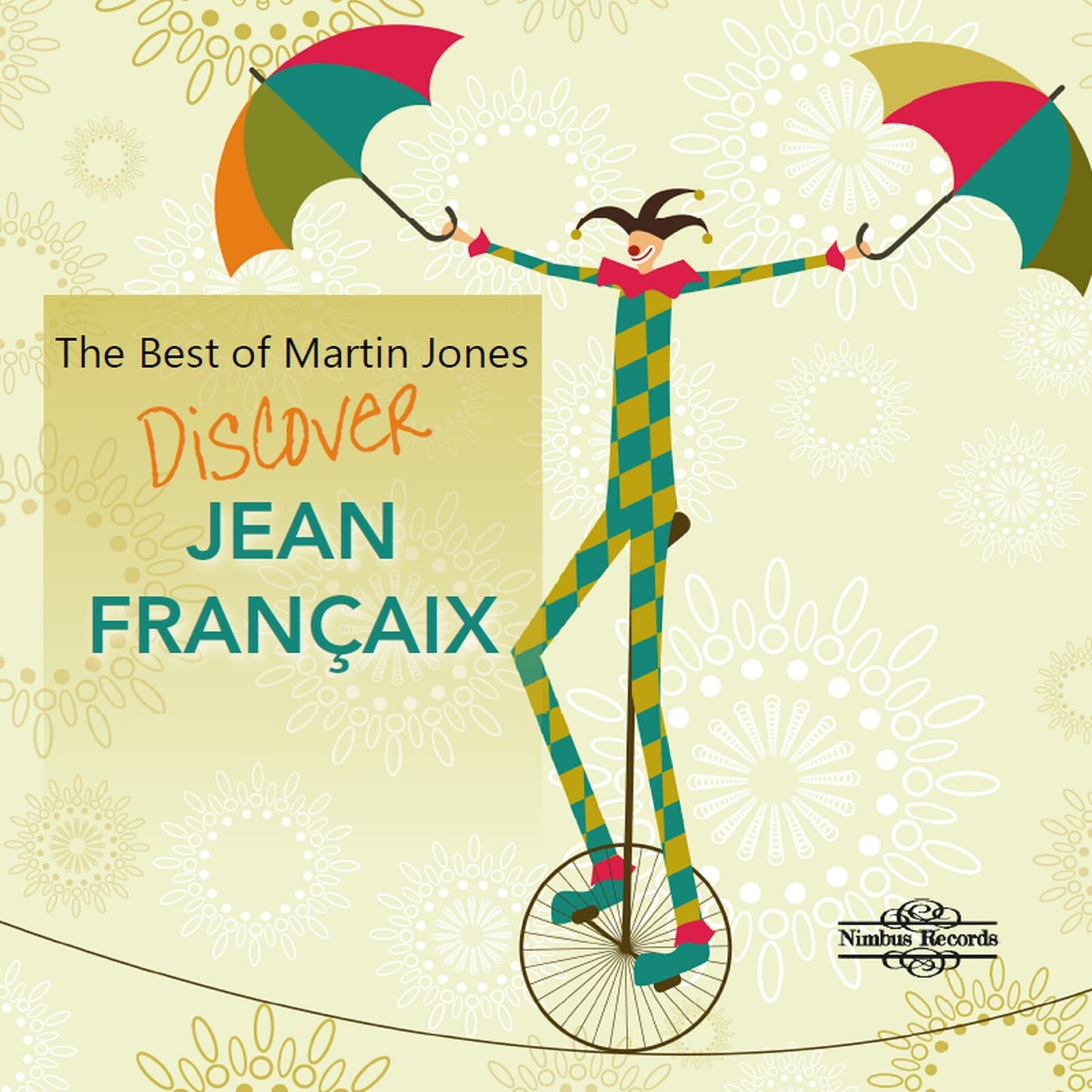 CD cover: a jester on a unicycle under colorful umbrellas.
