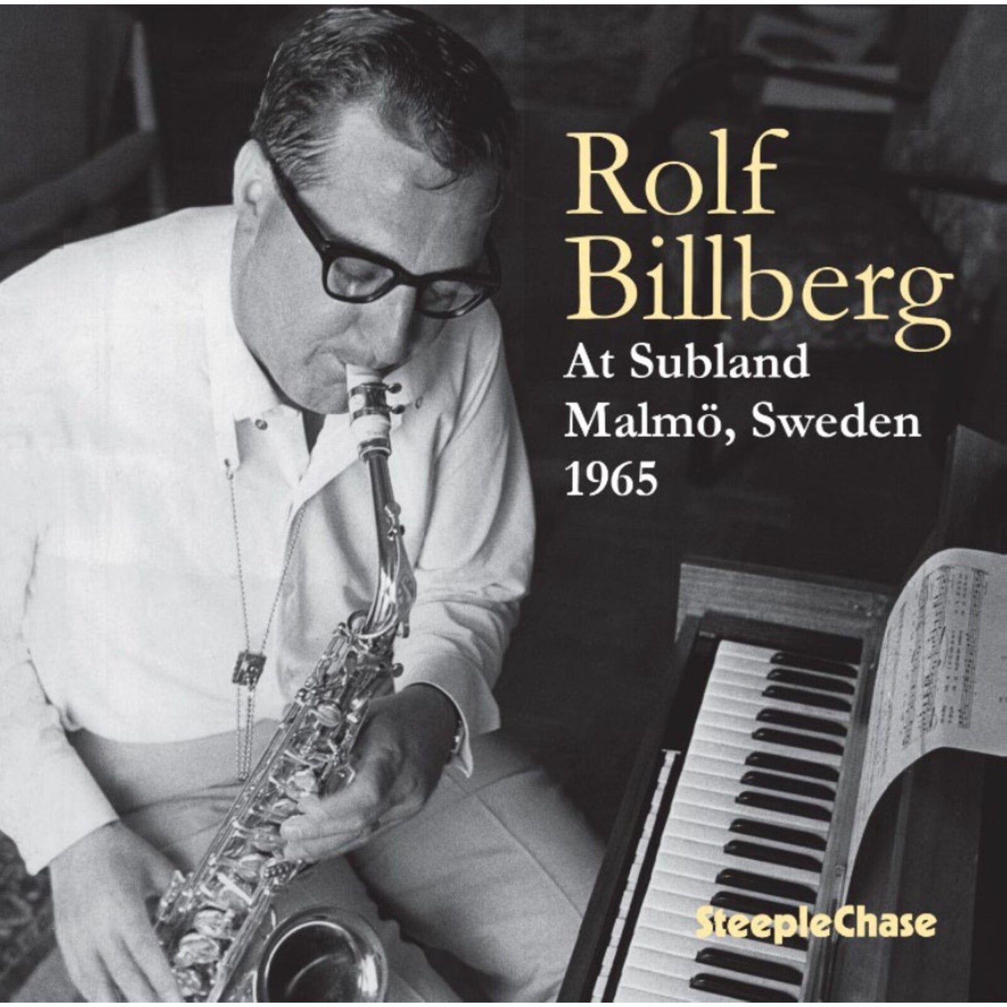 Black and white album cover featuring Rolf Billberg playing saxophone.