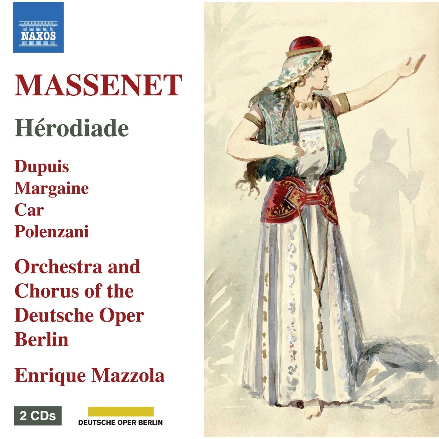 CD cover for Massenet’s *Herodiade* featuring a theatrical illustration.