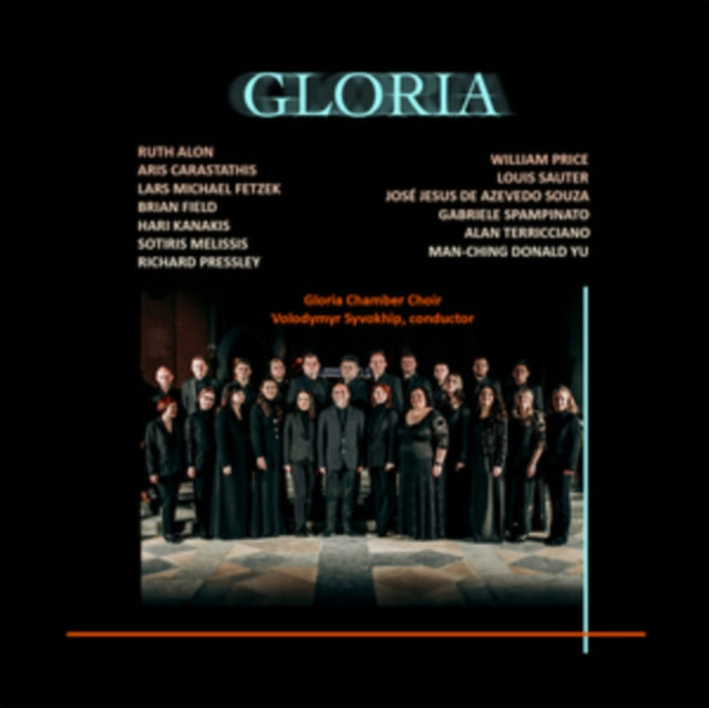 CD cover for "Gloria" by Gloria Chamber Choir, featuring the ensemble.