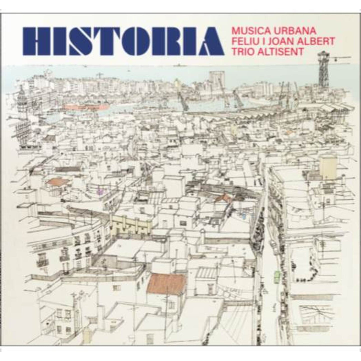 CD cover: sketched cityscape with “HISTORIA” text and artist names.