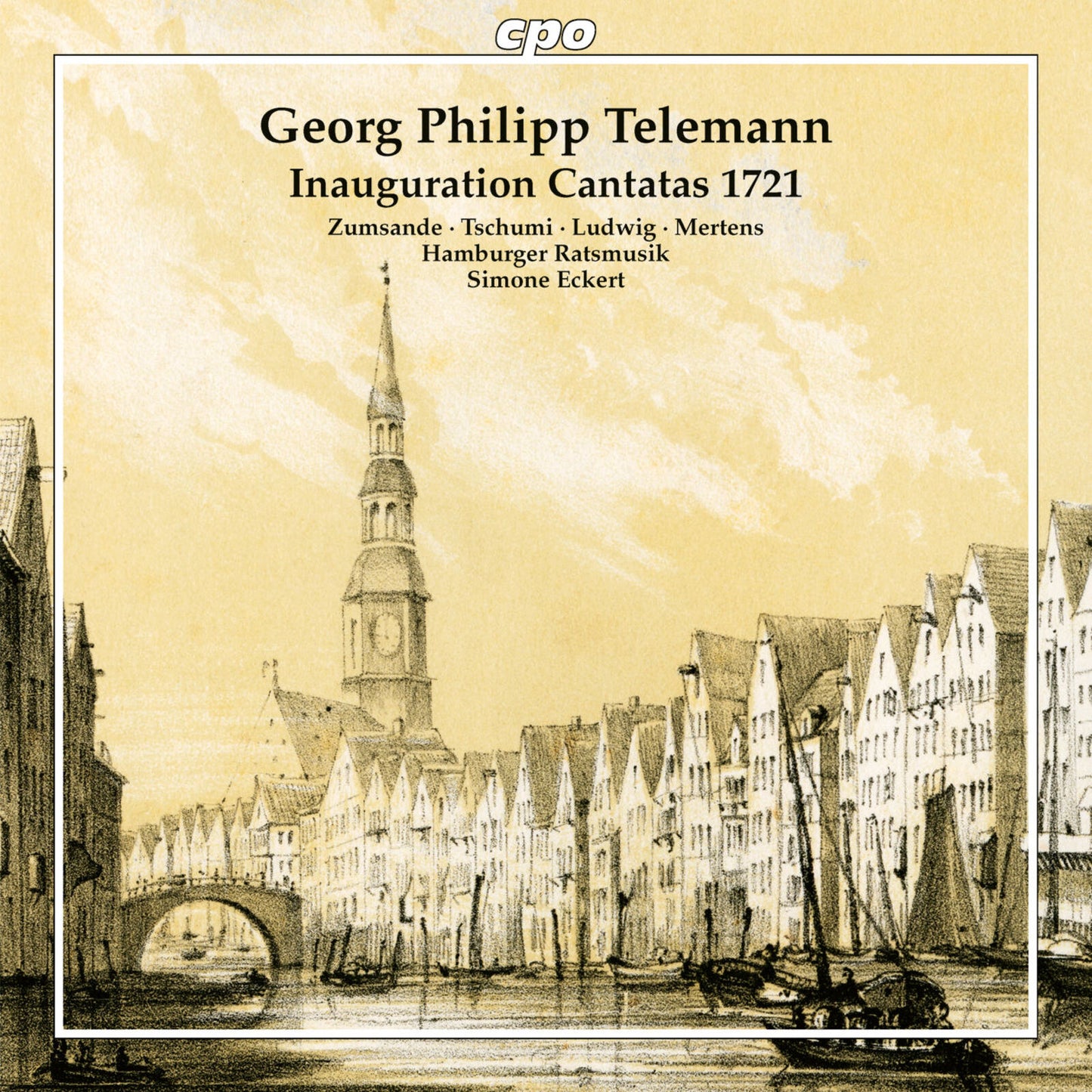 CD cover for Telemann’s “Hamburger Ratsmusik” cantatas, 1721, with city sketch.