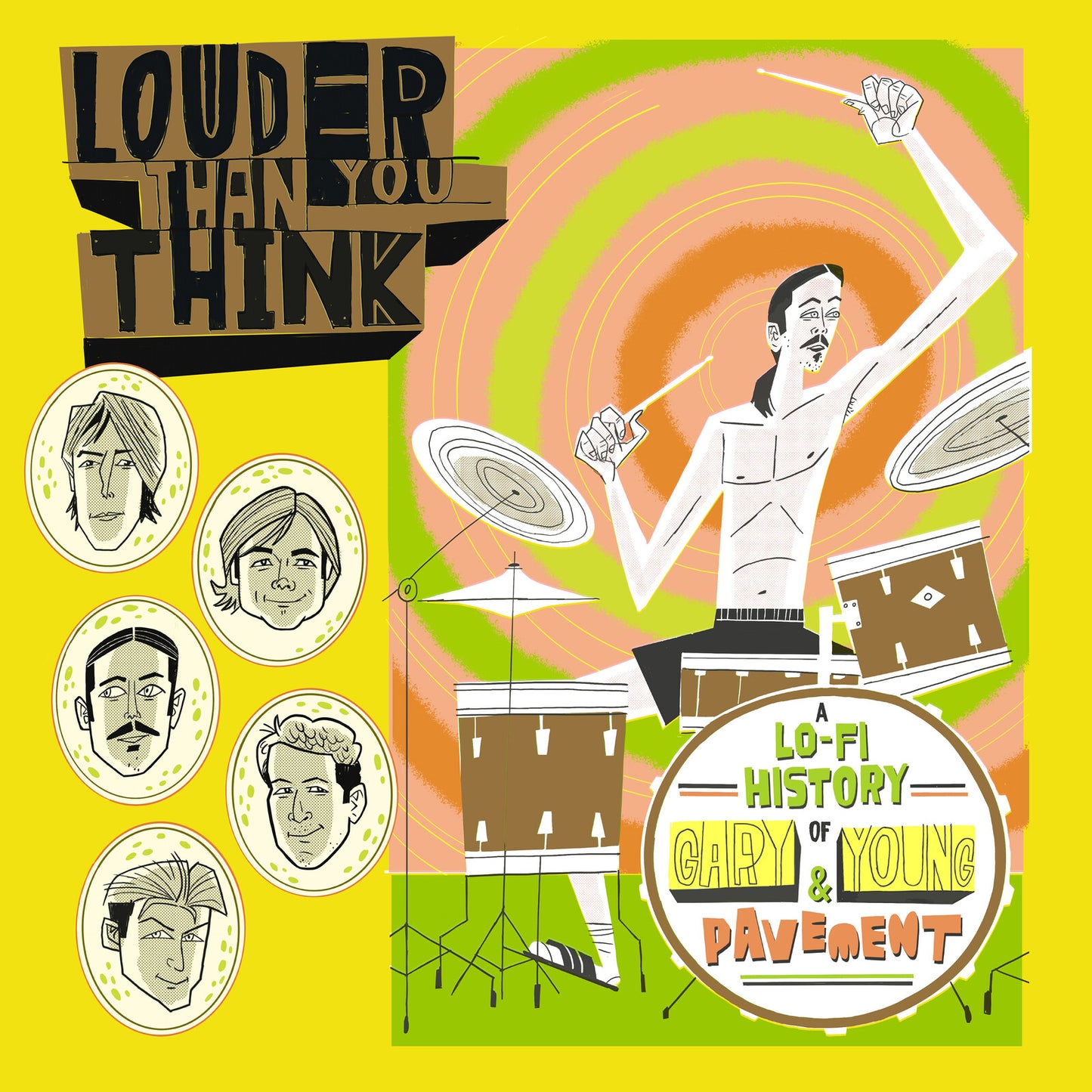 Album cover: "Louder Than You Think" with illustrated drummer and portraits.