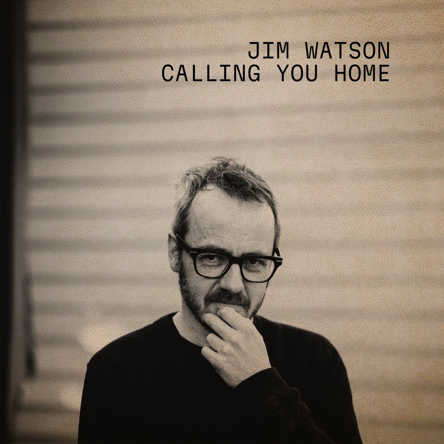 Sepia-toned album cover featuring Jim Watson in glasses, looking thoughtful.