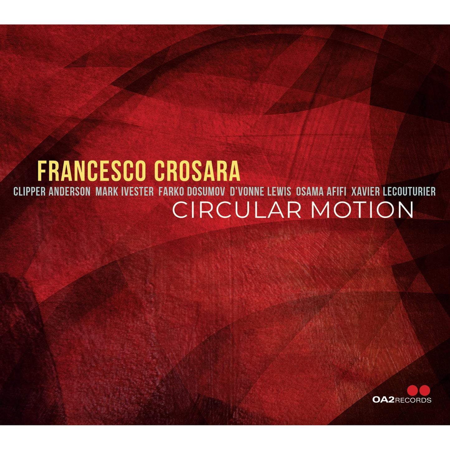 Red CD cover for Francesco Crosara’s “Circular Motion” with white text.