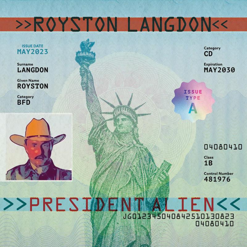 CD cover for Royston Langdon’s “President Alien” with Statue of Liberty imagery.