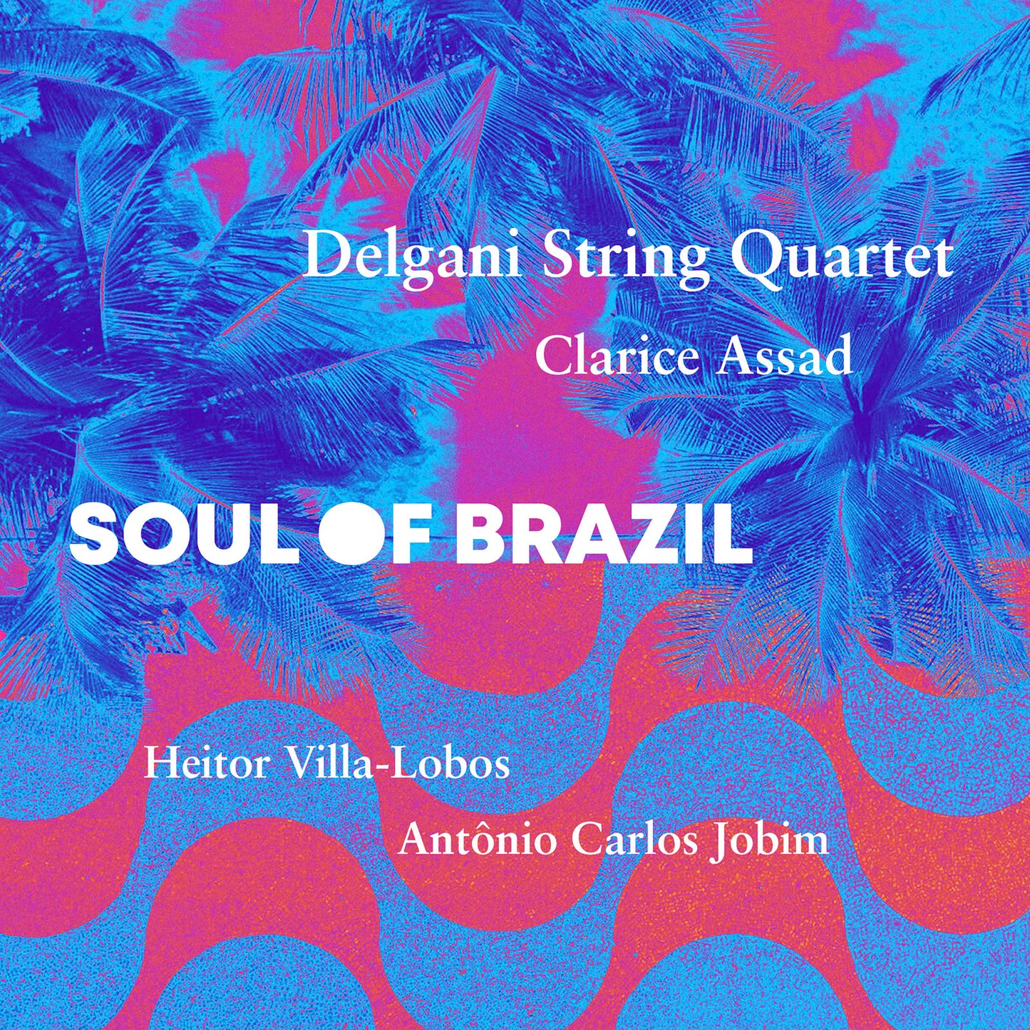 CD cover for Delgani String Quartet’s “Soul Of Brazil” with palm leaves.