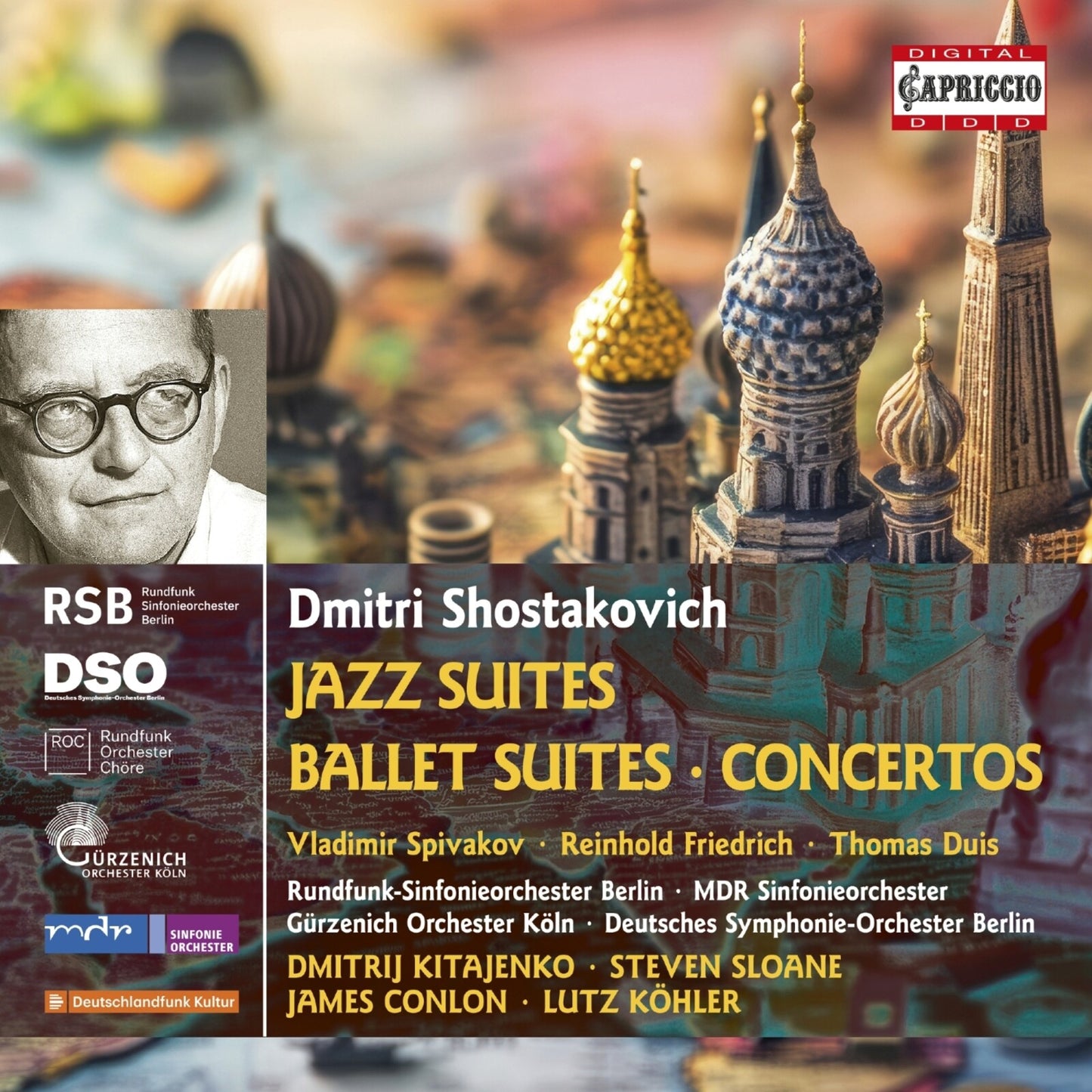 CD cover featuring Dmitri Shostakovich, Russian-style onion domes, and text listing performers and works.