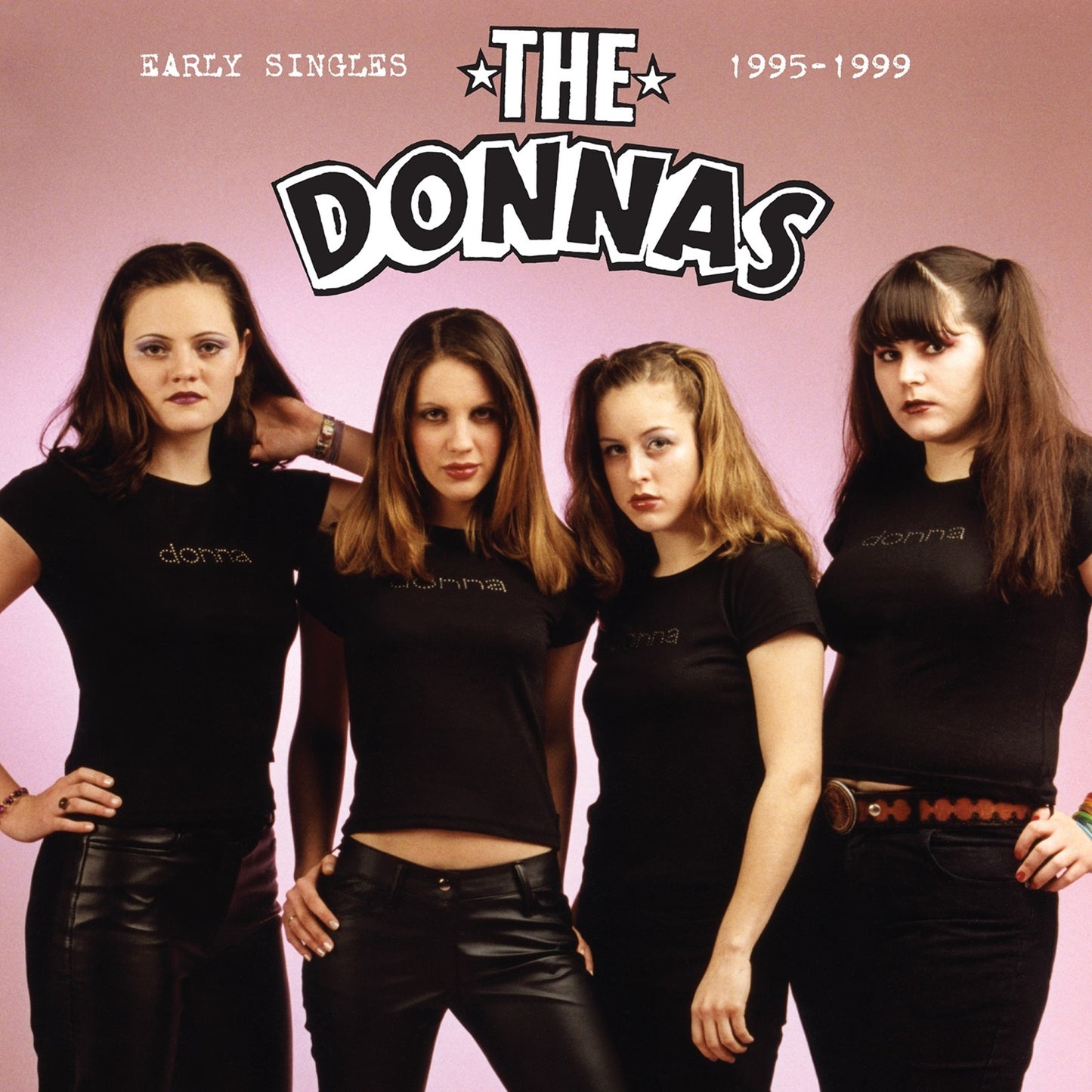Album cover for The Donnas’ “Early Singles 1995-1999” featuring four women.
