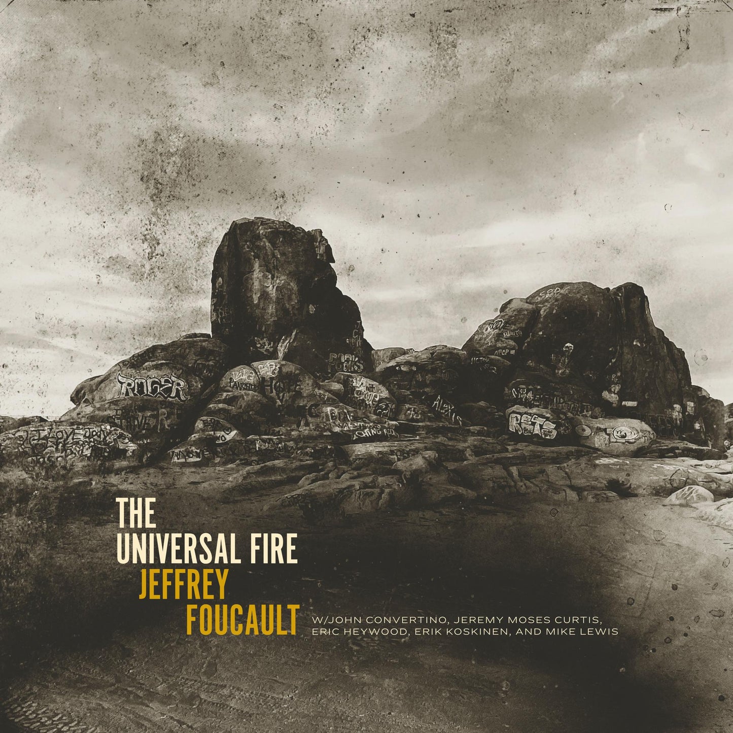 CD cover for Jeffrey Foucault’s “Universal Fire” featuring rocky landscape.
