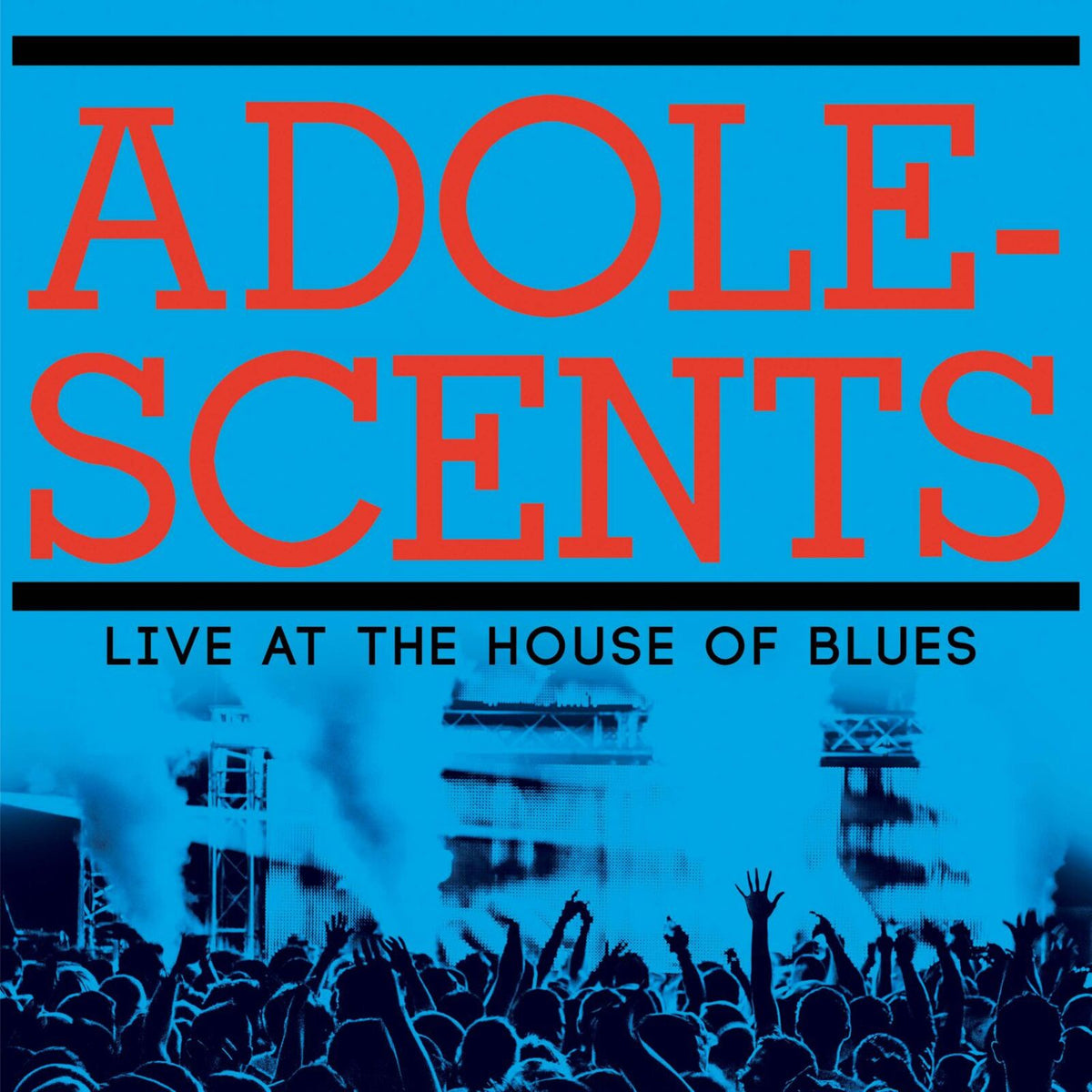 Adolescents album cover: blue background, red text, concert crowd silhouette.