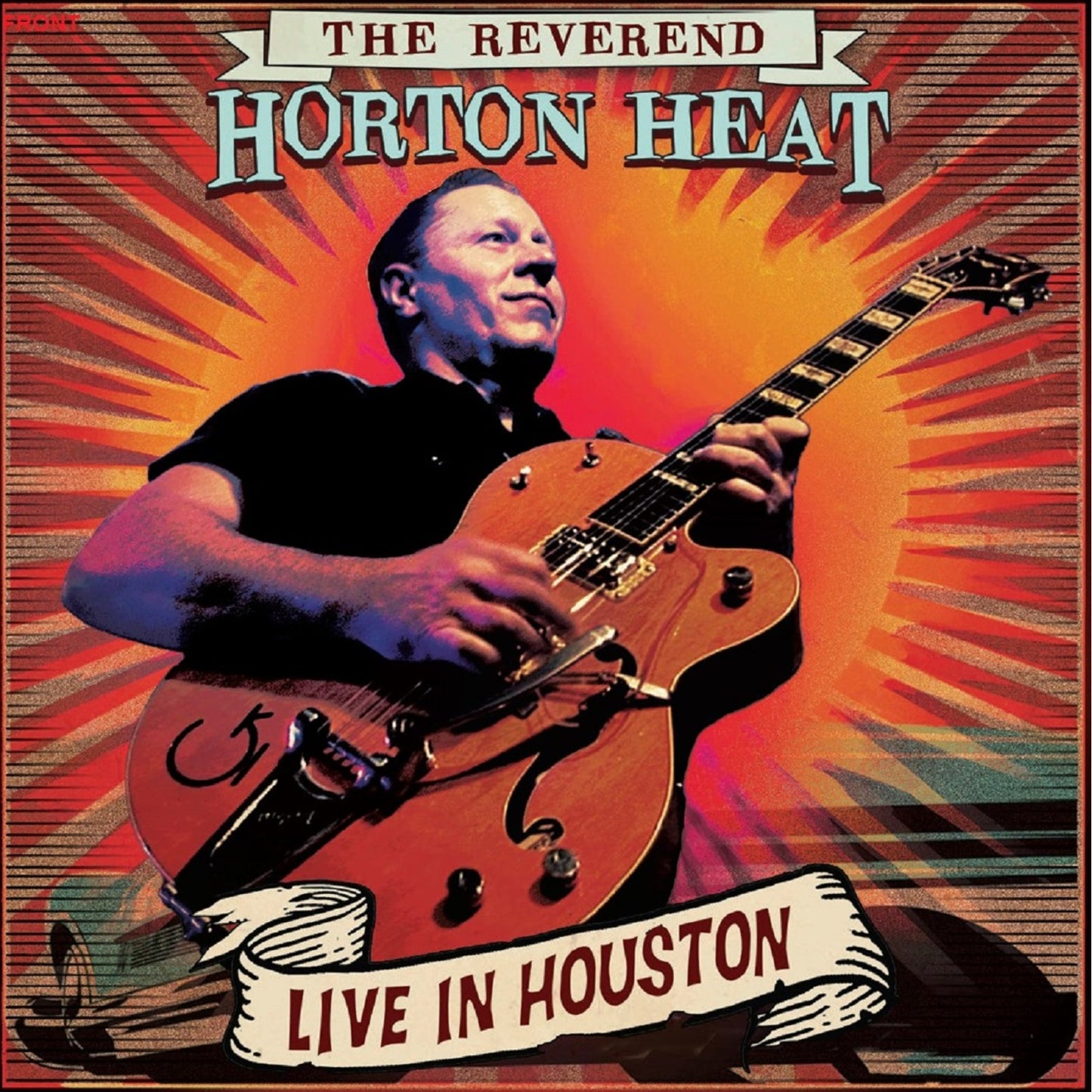 CD cover for Reverend Horton Heat's "Live In Houston" featuring a guitarist.