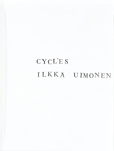 Ilkka Uimonen: Cycles