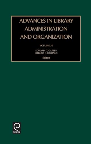 Advances in Library Administration and Organization
