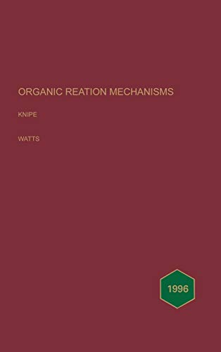 Organic Reaction Mechanisms: 1996