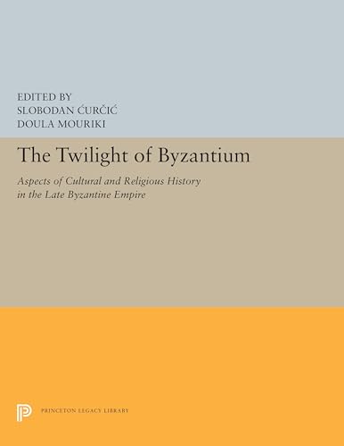 The Twilight of Byzantium: Political