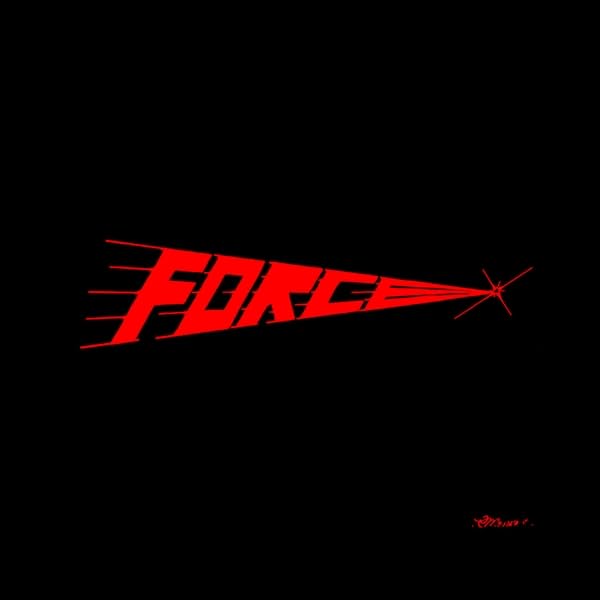 Red "FORCE" text with speed lines on a black background.