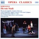 CD cover for Korngoldās āDie Tote Stadtā opera, stage scene depicted.