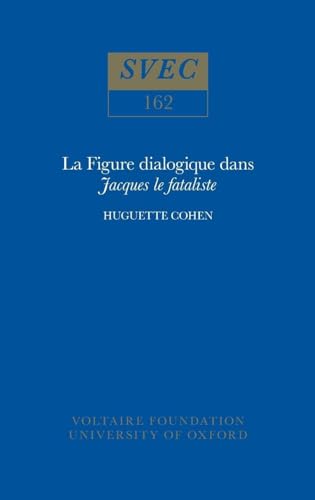 La Figure dialogique dans 'Jacques le fataliste' : 162