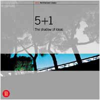 5+1: The Shadow of Ideas