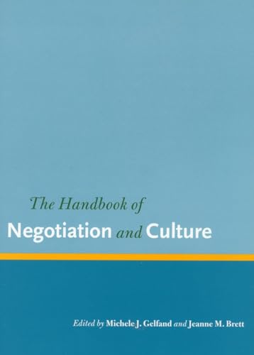 The Handbook of Negotiation and Culture