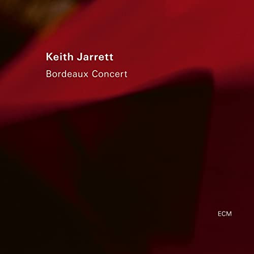 Red album cover featuring text “Keith Jarrett Bordeaux Concert” and ECM logo.