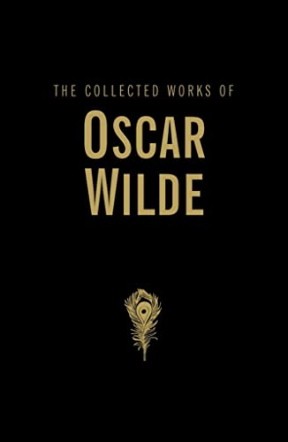 The Collected Works of Oscar Wilde (Wordsworth Library Collection)