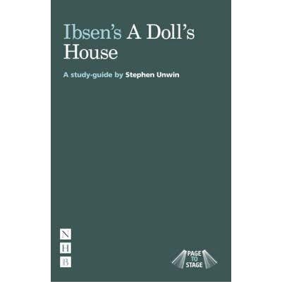 Dark green cover of “A Doll’s House” study guide by Stephen Unwin.
