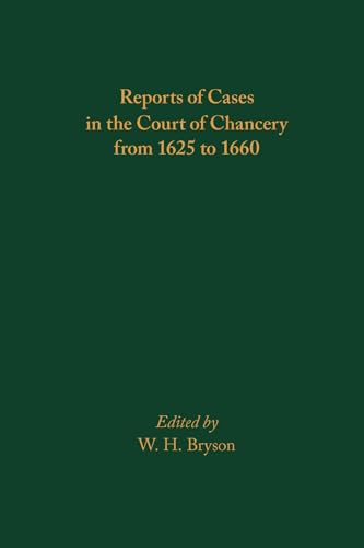Reports of Cases in the Court of Chancery from 1625 to 1660 : Volume 587
