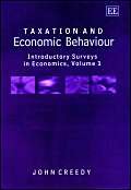 Taxation and Economic Behaviour: Introductory Surveys in Economics