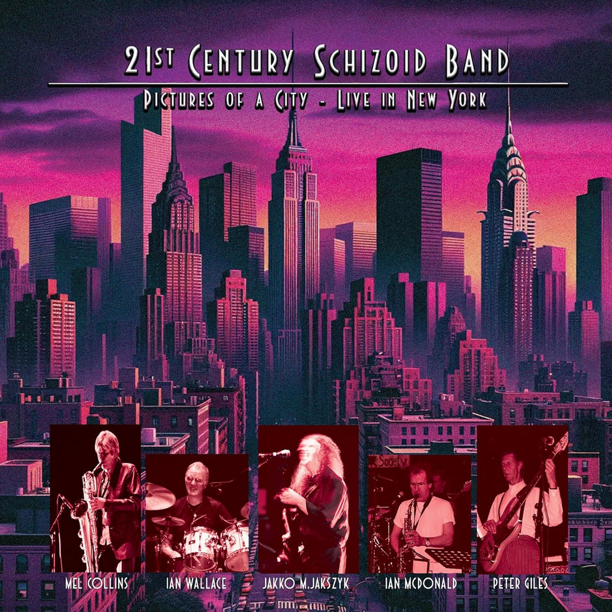CD cover: 21st Century Schizoid Band live in New York City skyline.