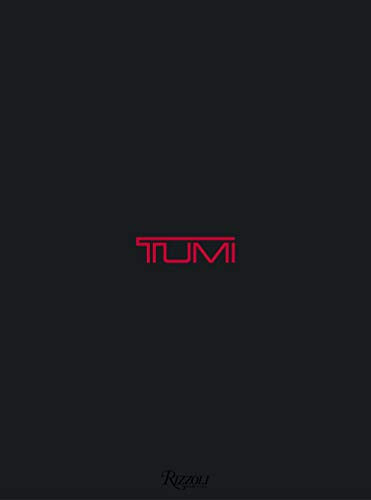 Travel with Me Forever: A Collection of Personal Travel Diaries by TUMI: The TUMI Collection