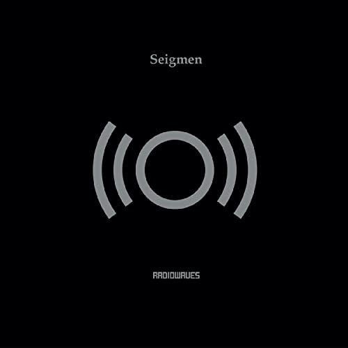 Black album cover with white radio waves graphic and “Seigmen” text.