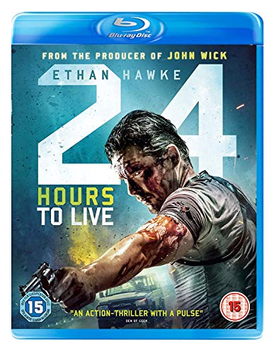 Blu-ray cover for "24 Hours to Live" featuring Ethan Hawke, bruised and holding a gun.