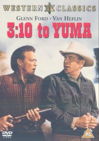 DVD cover for "3:10 to Yuma" featuring Glenn Ford and Van Heflin.