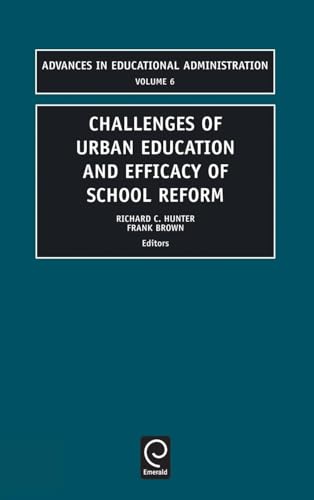 Challenges of Urban Education and Efficacy of School Reform