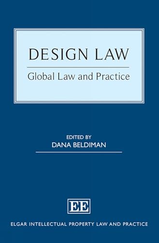 Design Law : Global Law and Practice