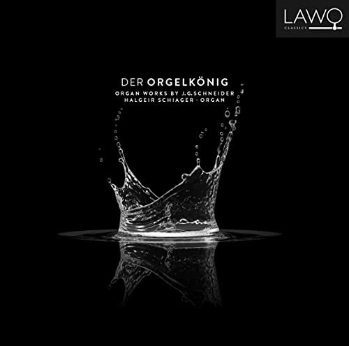 CD cover for Halgeir Schiager’s “Der Orgelkönig” featuring a water splash.