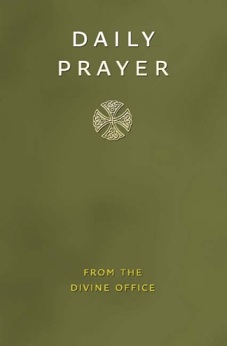 Daily Prayer from the Divine Office (Christian Prayerbooks)